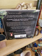 Load image into Gallery viewer, Garden Witchery; Magick from the ground up