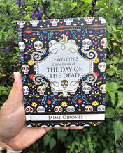 Load image into Gallery viewer, Llewellyn’s Little Book of The Day Of The Dead - Jaime Girones