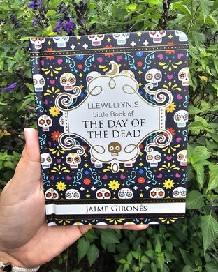 Llewellyn’s Little Book of The Day Of The Dead - Jaime Girones